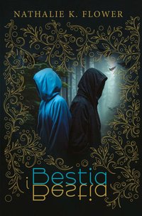 Bestia i Bestia - Nathalie K. Flower - ebook