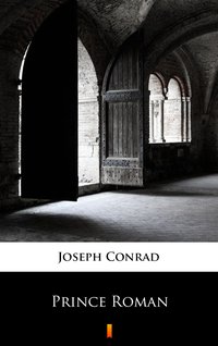 Prince Roman - Joseph Conrad - ebook
