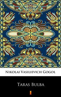 Taras Bulba - Nikolai Vasilievich Gogol - ebook
