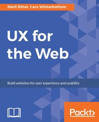 UX for the Web - Marli Ritter - ebook