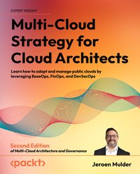 Multi-Cloud Strategy for Cloud Architects - Jeroen Mulder - ebook