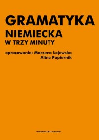 Gramatyka niemiecka w trzy minuty - Marzena Łojewska - ebook