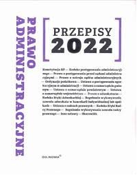 Przepisy 2022. Prawo administracyjne - Anna Prus - ebook