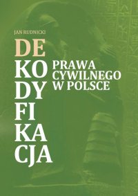 Dekodyfikacja prawa w Polsce - Jan Rudnicki - ebook