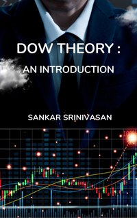 Dow Theory - Sankar Srinivasan - ebook