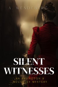 Silent Witnesses - Annelie Wendeberg - ebook