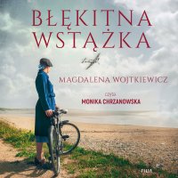 Błękitna wstążka - Magdalena Wojtkiewicz - audiobook