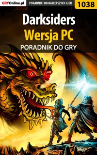 Darksiders - PC - poradnik do gry - Michał "Kwiść" Chwistek - ebook