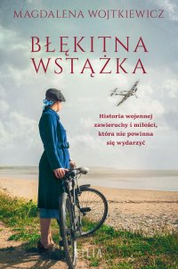 Błękitna wstążka - Magdalena Wojtkiewicz - ebook