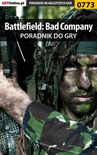 Battlefield: Bad Company - poradnik do gry - Maciej Jałowiec - ebook