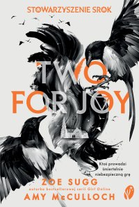 Stowarzyszenie Srok. Two for Joy - Zoe Sugg - ebook