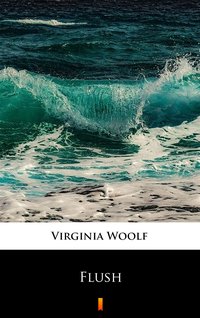 Flush - Virginia Woolf - ebook