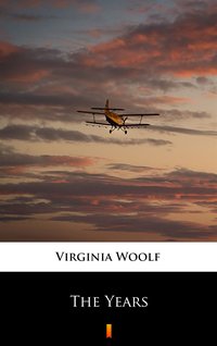 The Years - Virginia Woolf - ebook