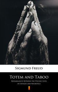 Totem and Taboo - Sigmund Freud - ebook