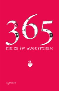 365 dni ze św. Augustynem - Augustyn Augustyn - ebook