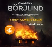 Dobry samarytanin - Cilla Börjlind - audiobook