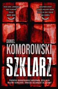 Szklarz - Daniel Komorowski - ebook