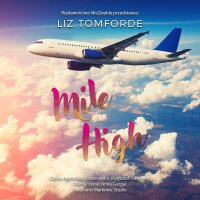 Mile High - Liz Tomforde - audiobook