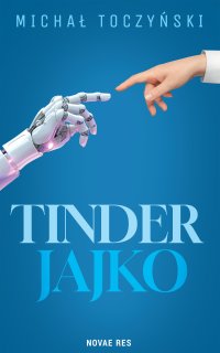 Tinder jajko - Michał Toczyński - ebook