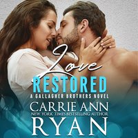 Love Restored - Carrie Ann Ryan - audiobook
