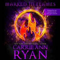 Marked in Flames - Carrie Ann Ryan - audiobook