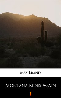 Montana Rides Again - Max Brand - ebook