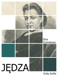 Jędza - Eliza Orzeszkowa - ebook