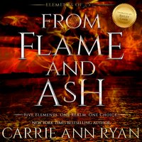 From Flame and Ash - Carrie Ann Ryan - audiobook