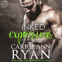 Inked Expressions - Carrie Ann Ryan - audiobook