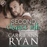 Second Chance Ink - Carrie Ann Ryan - audiobook