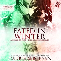 Fated in Winter - Carrie Ann Ryan - audiobook