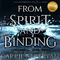 From Spirit and Binding - Carrie Ann Ryan - audiobook