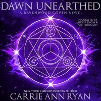 Dawn Unearthed - Carrie Ann Ryan - audiobook
