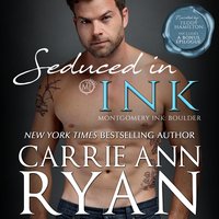 Seduced in Ink - Carrie Ann Ryan - audiobook