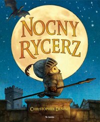 Nocny Rycerz - Christopher Denise - ebook