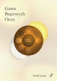 Gama Brązowych Oczu - AmeCuore - ebook