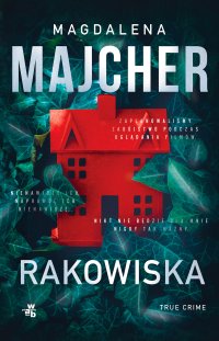 Rakowiska - Magdalena Majcher - ebook