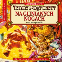 Na glinianych nogach - Terry Pratchett - audiobook