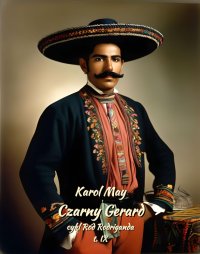 Czarny Gerard - Karol May - ebook