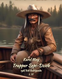 Traper Sępi-Dziób - Karol May - ebook