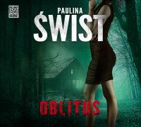 Oblitus - Paulina Świst - audiobook