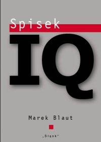 Spisek IQ - Marek Blaut - ebook