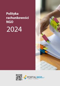 Polityka rachunkowości NGO 2024 - dr Katarzyna Trzpioła - ebook