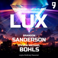 Lux - Brandon Sanderson - audiobook