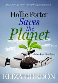 Hollie Porter Saves the Planet - Eliza Gordon - ebook