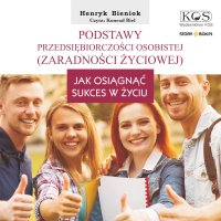 Podstawy przedsiębiorczości osobistej (zaradności życiowej) - Henryk Bieniok - audiobook