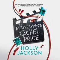 Reappearance of Rachel Price - Holly Jackson - audiobook