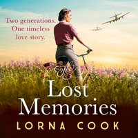 Lost Memories - Lorna Cook - audiobook