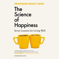 Science of Happiness - Bruce Hood - audiobook
