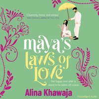 Maya's Laws of Love - Alina Khawaja - audiobook